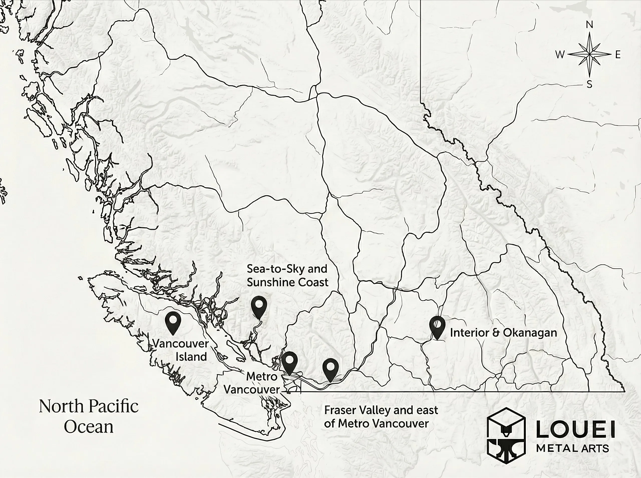 Map of British Columbia service regions covered by LOUEI Metal Arts, including Metro Vancouver, Vancouver Island, Sea-to-Sky & Sunshine Coast, Fraser Valley, and the Interior & Okanagan.